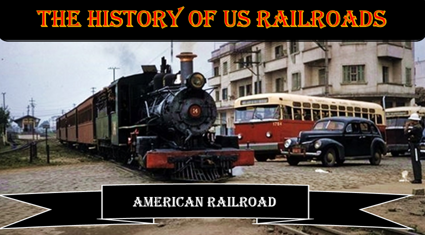 The Railroad in the USA: The Historic Milestone that Unified the West and Transformed the American Nation